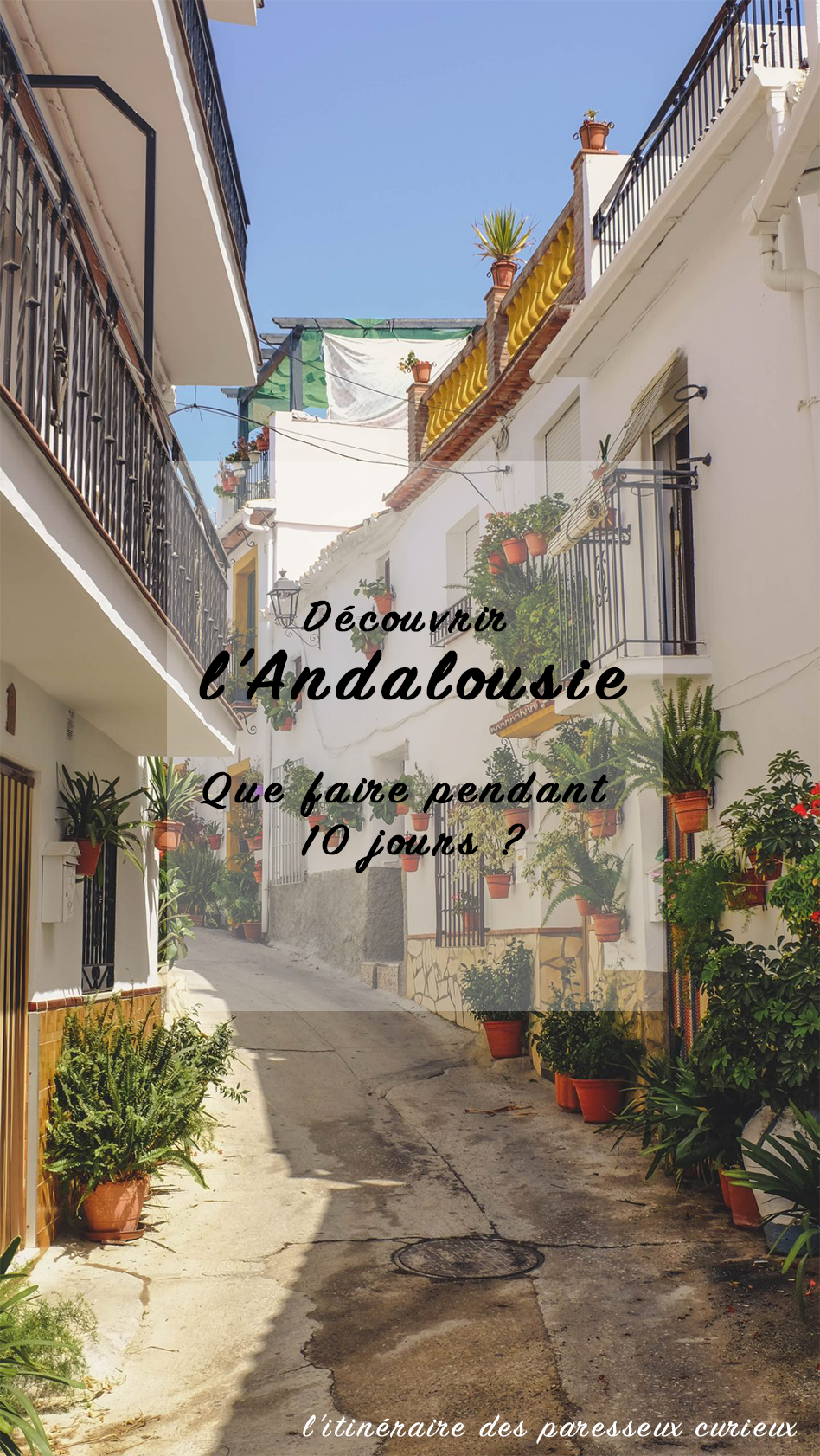 Itinéraire Andalousie Pinterest